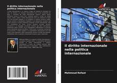 Capa do livro de Il diritto internazionale nella politica internazionale 