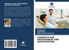 Обложка LEHRBUCH DER APEXOGENESE UND APEXIFIKATION