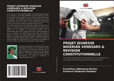 Buchcover von PROJET JEUNESSE NIGERIAN #ENDSARS & REVISION CONSTITUTIONNELLE