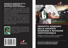 Capa do livro de PROGETTO #ENDSARS DELLA GIOVENTÙ NIGERIANA E REVISIONE COSTITUZIONALE 