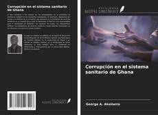 Buchcover von Corrupción en el sistema sanitario de Ghana