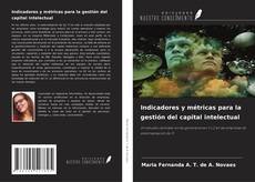Capa do livro de Indicadores y métricas para la gestión del capital intelectual 