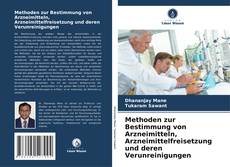 Copertina di Methoden zur Bestimmung von Arzneimitteln, Arzneimittelfreisetzung und deren Verunreinigungen