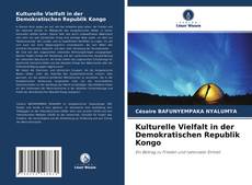 Bookcover of Kulturelle Vielfalt in der Demokratischen Republik Kongo