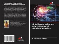 L'intelligenza culturale nelle istituzioni di istruzione superiore kitap kapağı