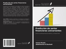 Bookcover of Predicción de series financieras univariantes