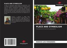 Capa do livro de PLACE AND SYMBOLISM 