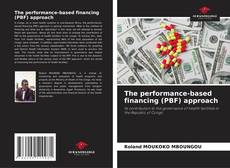 Couverture de The performance-based financing (PBF) approach