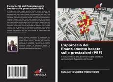 Buchcover von L'approccio del finanziamento basato sulle prestazioni (PBF)