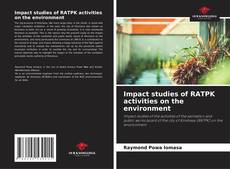 Buchcover von Impact studies of RATPK activities on the environment