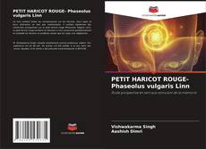 Buchcover von PETIT HARICOT ROUGE- Phaseolus vulgaris Linn