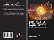 Couverture de PICCOLO FAGIOLO ROSSO - Phaseolus vulgaris Linn