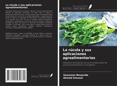Capa do livro de La rúcula y sus aplicaciones agroalimentarias 