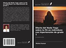 Bookcover of Efecto del Nada Yoga sobre la PA en individuos con hipertensión de grado 1
