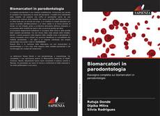 Bookcover of Biomarcatori in parodontologia