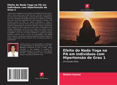 Portada del libro de Efeito do Nada Yoga na PA em indivíduos com Hipertensão de Grau 1