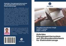 Buchcover von Hybrides Energiespeichersystem auf Ultrakondensatorbasis für Elektrofahrzeuge