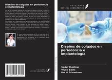 Diseños de colgajos en periodoncia e implantología kitap kapağı
