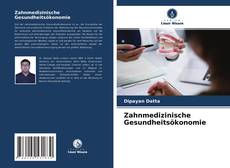 Zahnmedizinische Gesundheitsökonomie kitap kapağı