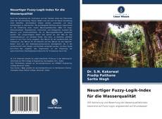 Bookcover of Neuartiger Fuzzy-Logik-Index für die Wasserqualität