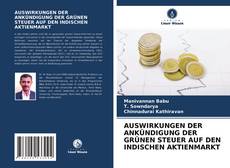 Bookcover of AUSWIRKUNGEN DER ANKÜNDIGUNG DER GRÜNEN STEUER AUF DEN INDISCHEN AKTIENMARKT
