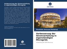 Buchcover von Verbesserung der Stromverteilung in eigenständigen Microgrids