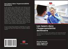 Copertina di Les lasers dans l'hypersensibilité dentinaire