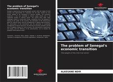Capa do livro de The problem of Senegal's economic transition 