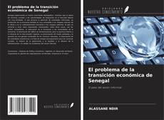 Capa do livro de El problema de la transición económica de Senegal 