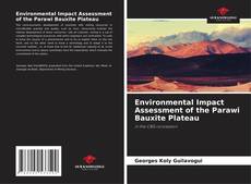 Capa do livro de Environmental Impact Assessment of the Parawi Bauxite Plateau 