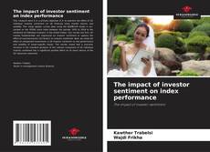 Bookcover of The impact of investor sentiment on index performance