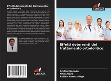 Buchcover von Effetti deterrenti del trattamento ortodontico