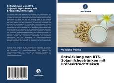 Buchcover von Entwicklung von RTS-Sojamilchgetränken mit Erdbeerfruchtfleisch