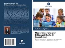 Copertina di Modernisierung der Bildungsinhalte in Kasachstan
