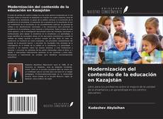 Bookcover of Modernización del contenido de la educación en Kazajstán