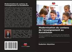 Modernisation du contenu de l'enseignement au Kazakhstan kitap kapağı