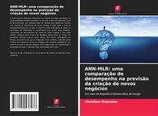 Couverture de ANN-MLR: uma comparação de desempenho na previsão da criação de novos negócios