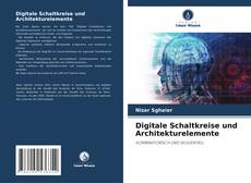 Copertina di Digitale Schaltkreise und Architekturelemente