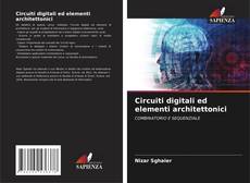 Borítókép a  Circuiti digitali ed elementi architettonici - hoz