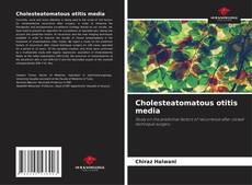 Buchcover von Cholesteatomatous otitis media