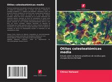 Otites colesteatómicas media kitap kapağı