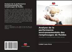 Capa do livro de Analyse de la performance environnementale des remplissages de fluides 