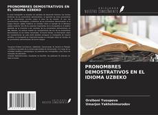 Capa do livro de PRONOMBRES DEMOSTRATIVOS EN EL IDIOMA UZBEKO 