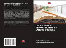 Borítókép a  LES PRONOMS DÉMONSTRATIFS EN LANGUE OUZBÈKE - hoz