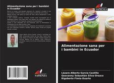 Bookcover of Alimentazione sana per i bambini in Ecuador