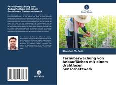 Capa do livro de Fernüberwachung von Anbauflächen mit einem drahtlosen Sensornetzwerk 