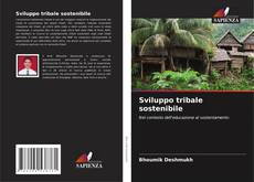 Capa do livro de Sviluppo tribale sostenibile 