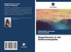 Bogenformen in der Kieferorthopädie的封面