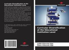 Capa do livro de Curricular Diversification at the Educational Institution Level 