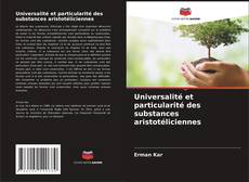 Universalité et particularité des substances aristotéliciennes kitap kapağı